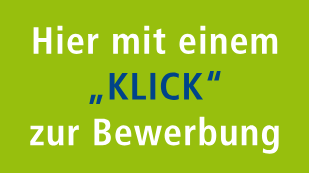 Hier mit einem Klick zur Bewerbung